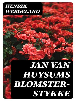 cover image of Jan van Huysums Blomster- stykke